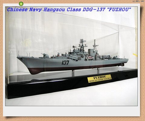 Chinese Navy Hangzou Class DDG-137 "FUZHOU"
