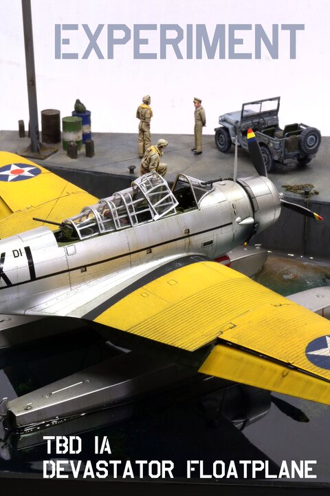 Experiment (1/48 Douglas TBD-1A Devastator Floatplane)